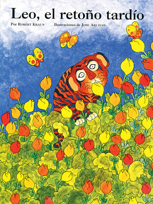 Leo, el retoño tardío - Sonoma County Library - OverDrive